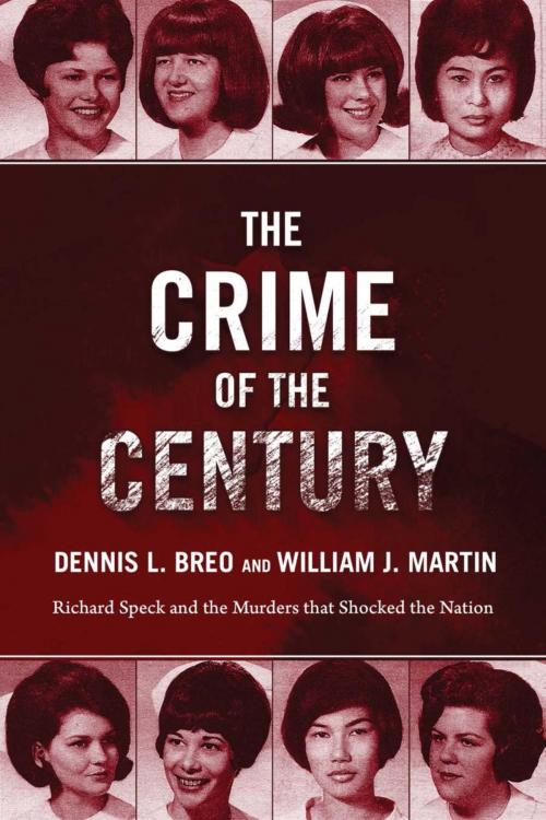 Cover of the book The Crime of the Century by Dennis L. Breo, William J. Martin, Bill Kunkle, Skyhorse