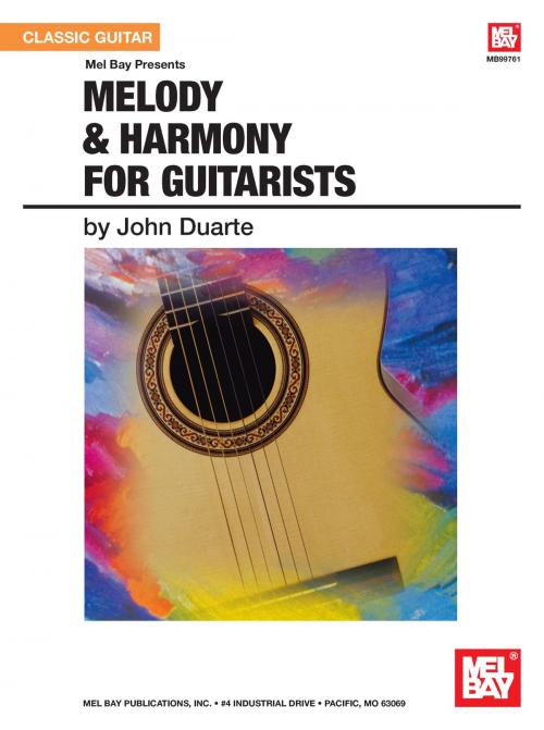 Cover of the book Melody and Harmony for Guitarists by John Duarte, Mel Bay Publications, Inc.