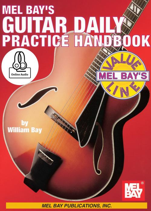 Cover of the book Guitar Daily Practice Handbook by William Bay, Mel Bay Publications, Inc.
