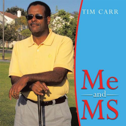 Cover of the book Me and Ms by Tim Carr, Xlibris US
