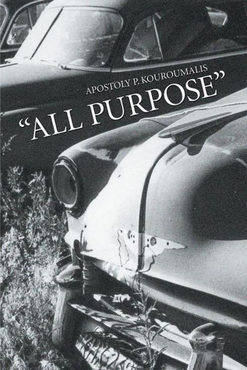 Cover of the book “All Purpose” by Apostoly P. Kouroumalis, Xlibris US