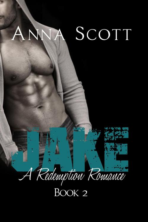 Cover of the book Jake by Anna Scott, Anna Scott