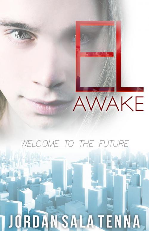 Cover of the book El Awake by Jordan Sala Tenna, Acorn Author Services & Publishing