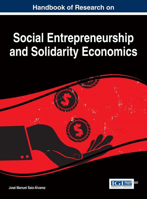 Cover of the book Handbook of Research on Social Entrepreneurship and Solidarity Economics by , IGI Global