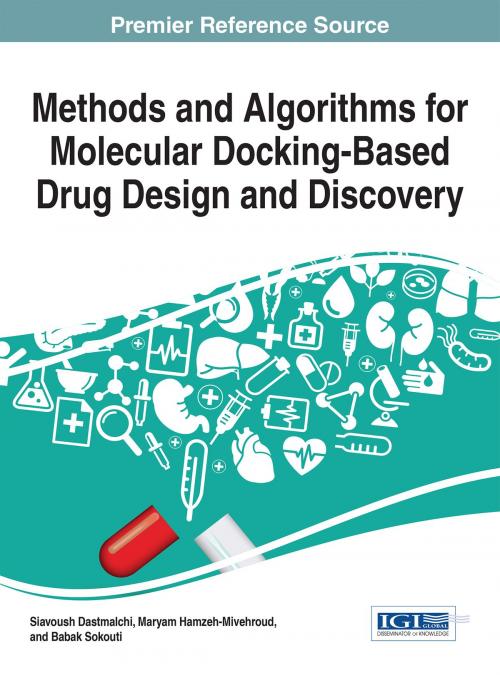 Cover of the book Methods and Algorithms for Molecular Docking-Based Drug Design and Discovery by , IGI Global