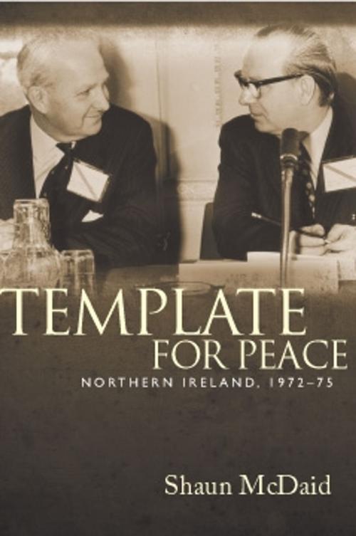 Cover of the book Template for peace by Shaun McDaid, Manchester University Press