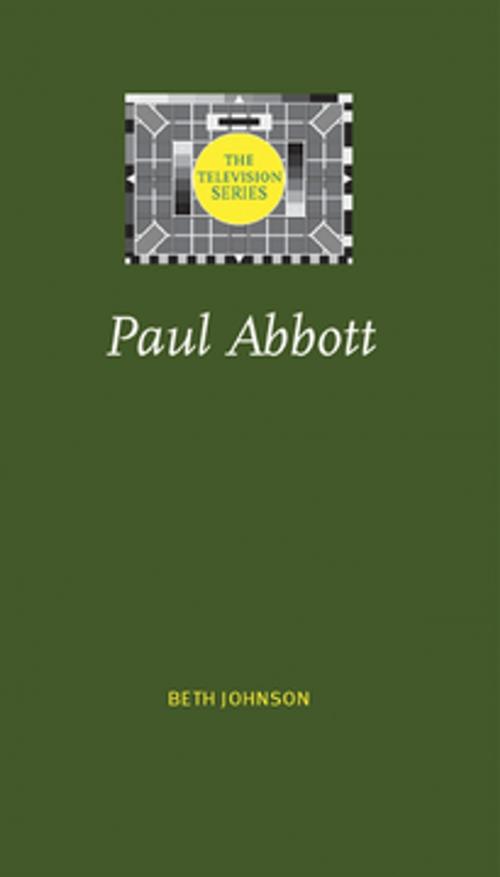 Cover of the book Paul Abbott by Beth Johnson, Manchester University Press