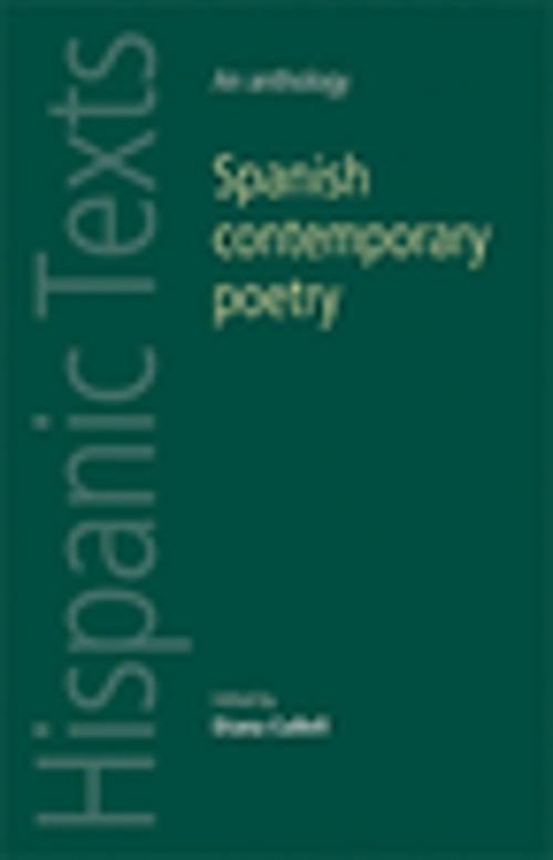 Cover of the book Spanish contemporary poetry by Diana Cullell, Manchester University Press