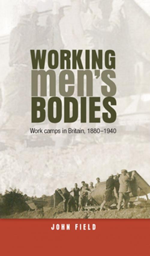 Cover of the book Working men’s bodies by John Field, Manchester University Press