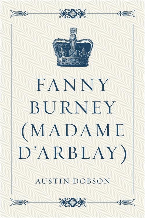 Cover of the book Fanny Burney (Madame D'Arblay) by Austin Dobson, Krill Press