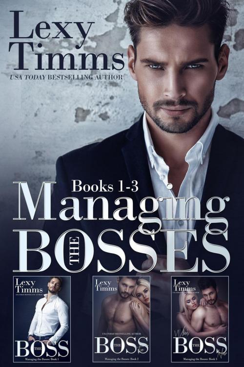 Cover of the book Managing the Bosses Box Set #1-3 by Lexy Timms, Dark Shadow Publishing