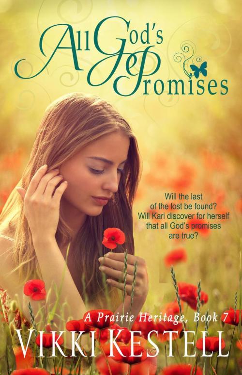 Cover of the book All God's Promises by Vikki Kestell, Faith-Filled Fiction