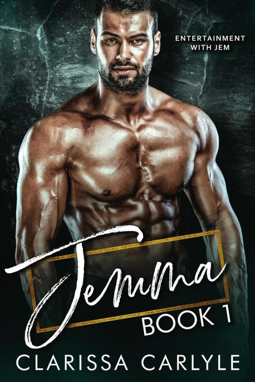Cover of the book Jemma 1 by Clarissa Carlyle, Clarissa Carlyle
