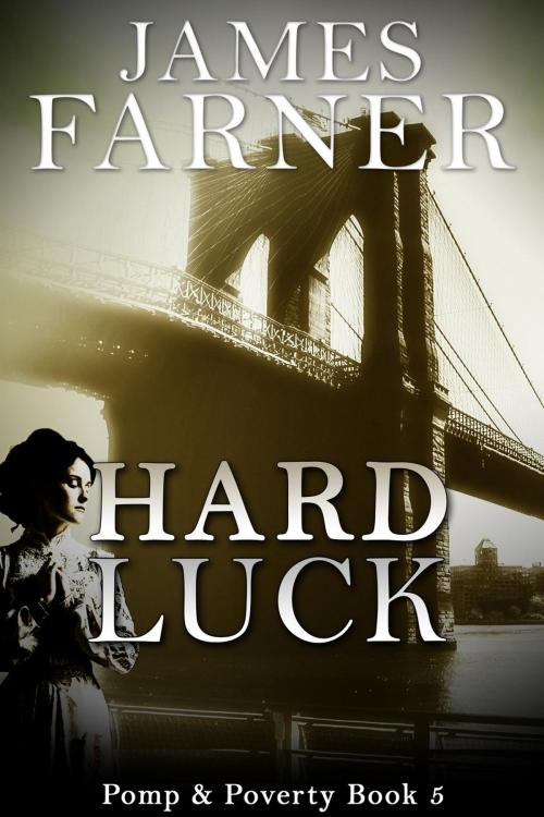 Cover of the book Hard Luck by James Farner, James Farner