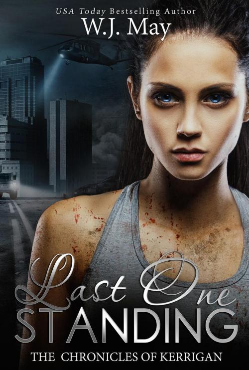Cover of the book Last One Standing by W.J. May, Dark Shadow Publishing