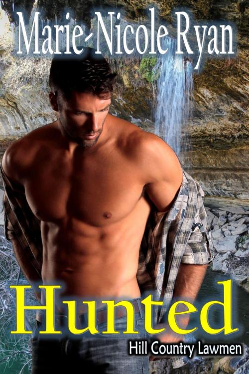 Cover of the book Hunted by Marie-Nicole Ryan, Ryandale Publishing