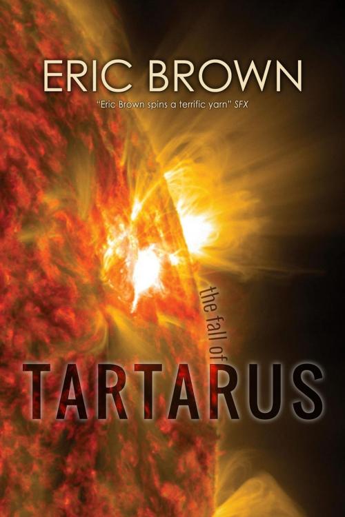 Cover of the book The Fall of Tartarus by Eric Brown, infinity plus