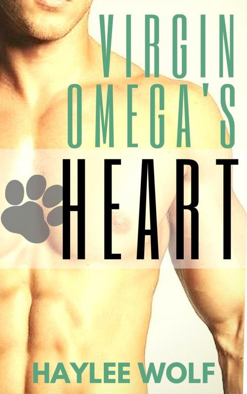 Cover of the book Virgin Omega's Heart by Haylee Wolf, Barker Romances