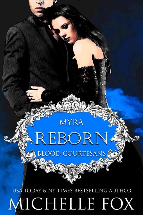 Cover of the book Reborn by Michelle Fox, Michelle Fox