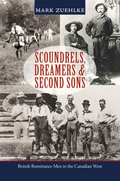 Cover of the book Scoundrels, Dreamers & Second Sons by Mark Zuehlke, Harbour Publishing Co. Ltd.