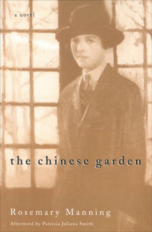 Cover of the book The Chinese Garden by Rosemary Manning, Patricia Juliana Smith, The Feminist Press at CUNY