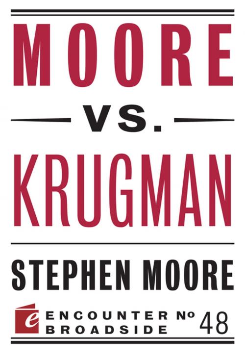Cover of the book Moore vs. Krugman by Stephen Moore, Encounter Books