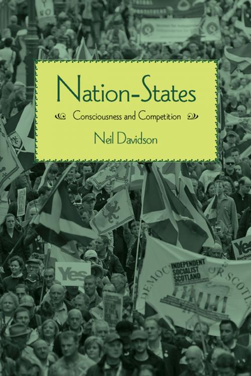 Cover of the book Nation-States by Neil Davidson, Haymarket Books