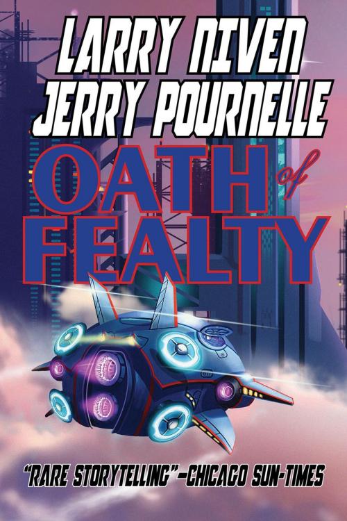 Cover of the book Oath of Fealty by Larry Niven, Jerry Pournelle, Phoenix Pick
