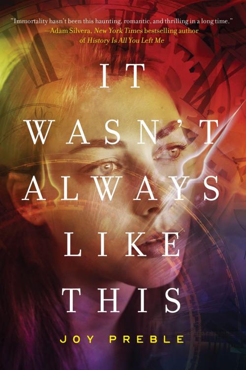 Cover of the book It Wasn't Always Like This by Joy Preble, Soho Press