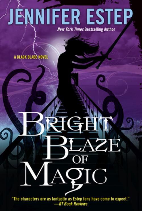 Cover of the book Bright Blaze of Magic by Jennifer Estep, Kensington Books