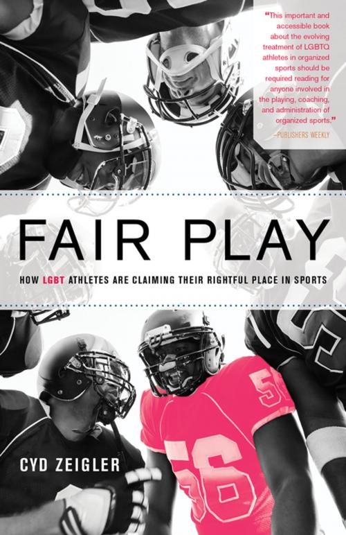 Cover of the book Fair Play by Cyd Zeigler, Akashic Books