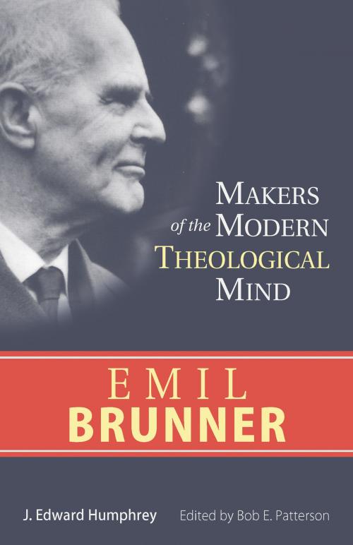 Cover of the book Emil Brunner by Humphrey, J. Edward, Hendrickson Publishers