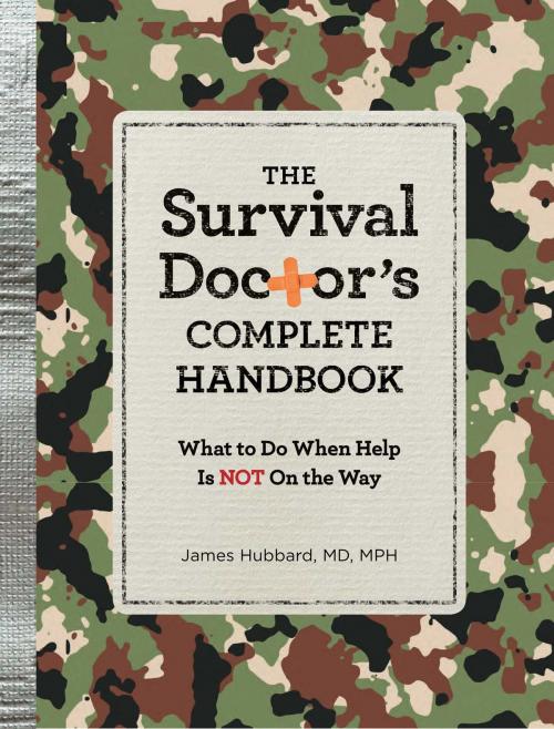 Cover of the book The Survival Doctor's Complete Handbook by James Hubbard, MD, Reader's Digest