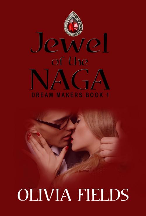 Cover of the book Jewel of the Naga by Olivia Fields, Rogue Phoenix Press