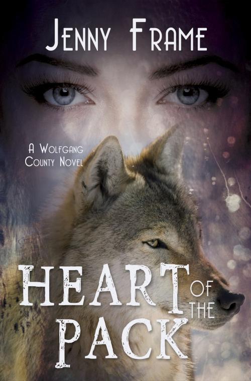 Cover of the book Heart of the Pack by Jenny Frame, Bold Strokes Books, Inc.