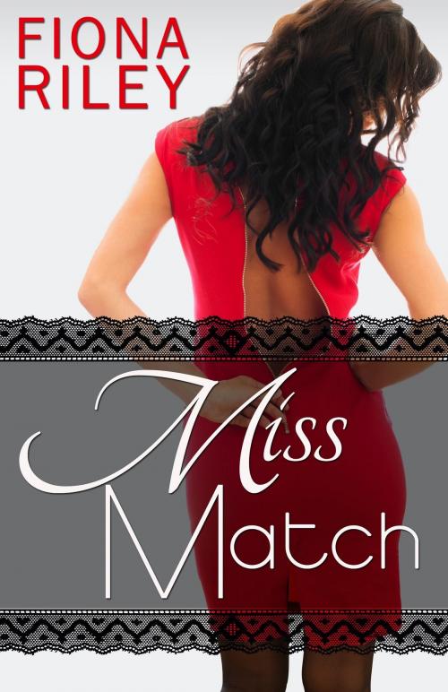 Cover of the book Miss Match by Fiona Riley, Bold Strokes Books, Inc.