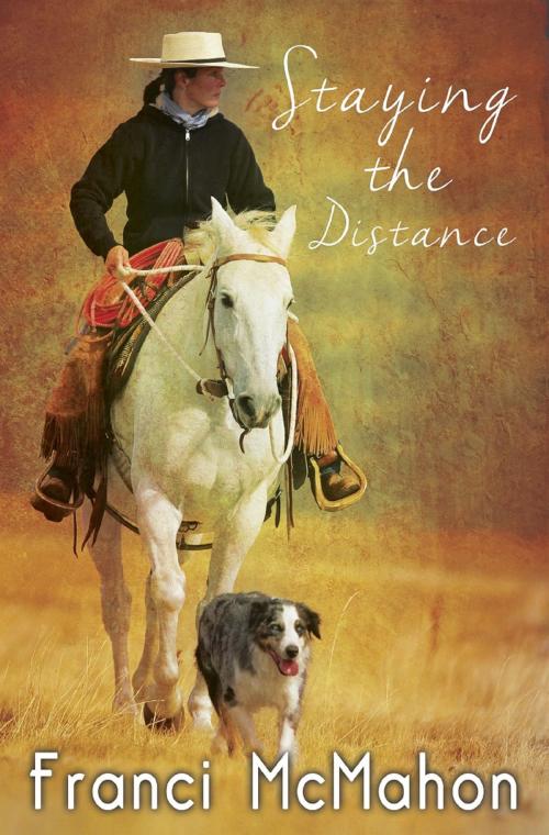 Cover of the book Staying the Distance by Franci McMahon, Bold Strokes Books, Inc.