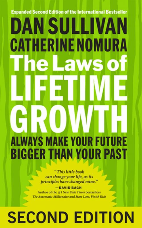 Cover of the book The Laws of Lifetime Growth by Dan Sullivan, Catherine Nomura, Berrett-Koehler Publishers