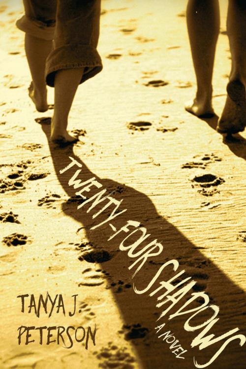 Cover of the book Twenty-Four Shadows by Tanya J. Peterson, Apprentice House