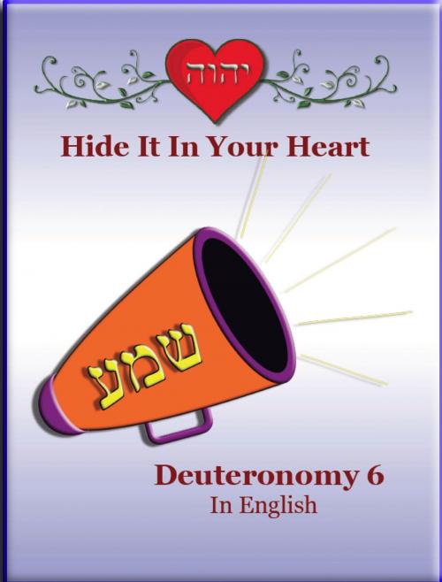 Cover of the book Hide It In Your Heart by Minister 2 Others, Ahava Lilburn, Minister2Others