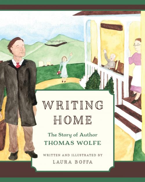 Cover of the book Writing Home by Laura Boffa, Taylor Trade Publishing