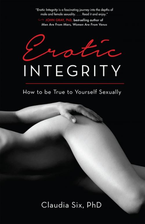 Cover of the book Erotic Integrity by Claudia Six, PhD, She Writes Press