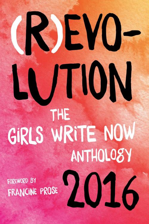 Cover of the book (R)evolution by Girls Write Now, She Writes Press