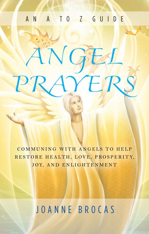Cover of the book Angel Prayers by Joanne Brocas, Red Wheel Weiser