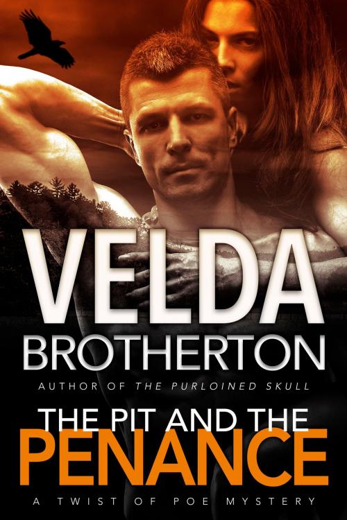 Cover of the book The Pit and the Penance by Velda Brotherton, Oghma Creative Media