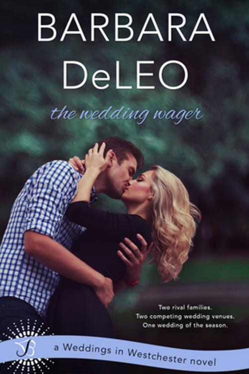 Cover of the book The Wedding Wager by Barbara DeLeo, Entangled Publishing, LLC