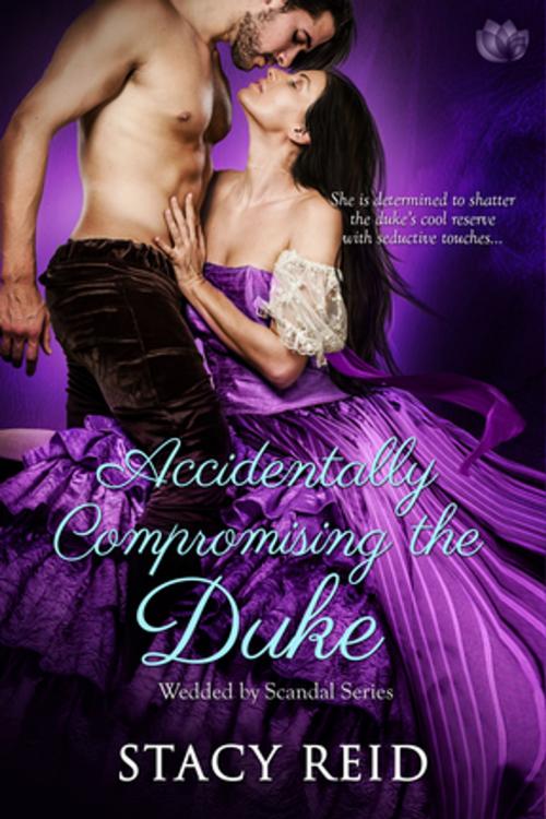 Cover of the book Accidentally Compromising the Duke by Stacy Reid, Entangled Publishing, LLC