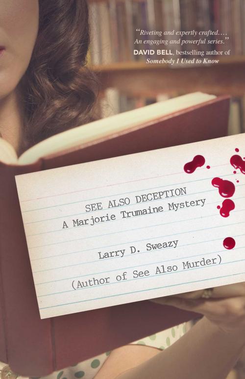 Cover of the book See Also Deception by Larry D. Sweazy, Seventh Street Books