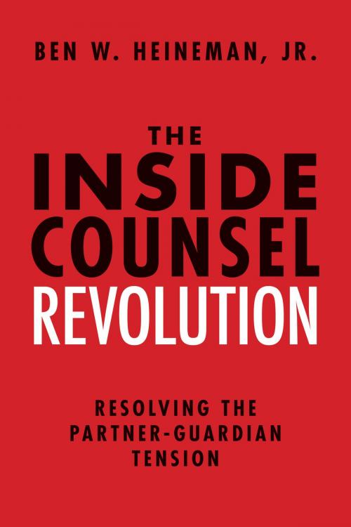 Cover of the book The Inside Counsel Revolution by Heineman Jr., American Bar Association