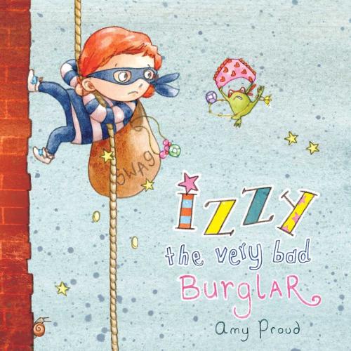 Cover of the book Izzy the Very Bad Burglar by , Sky Pony